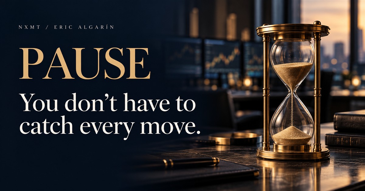 PAUSE — You don’t have to catch every move.