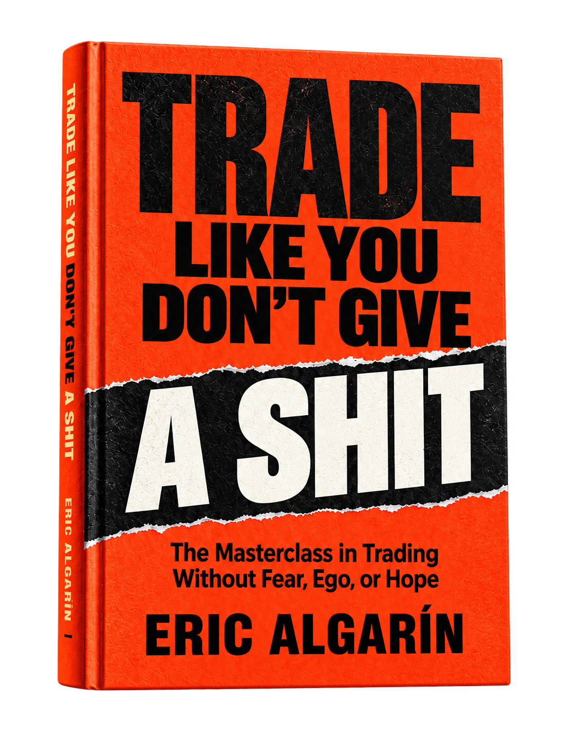 Trade Like You Don’t Give a Shit book cover