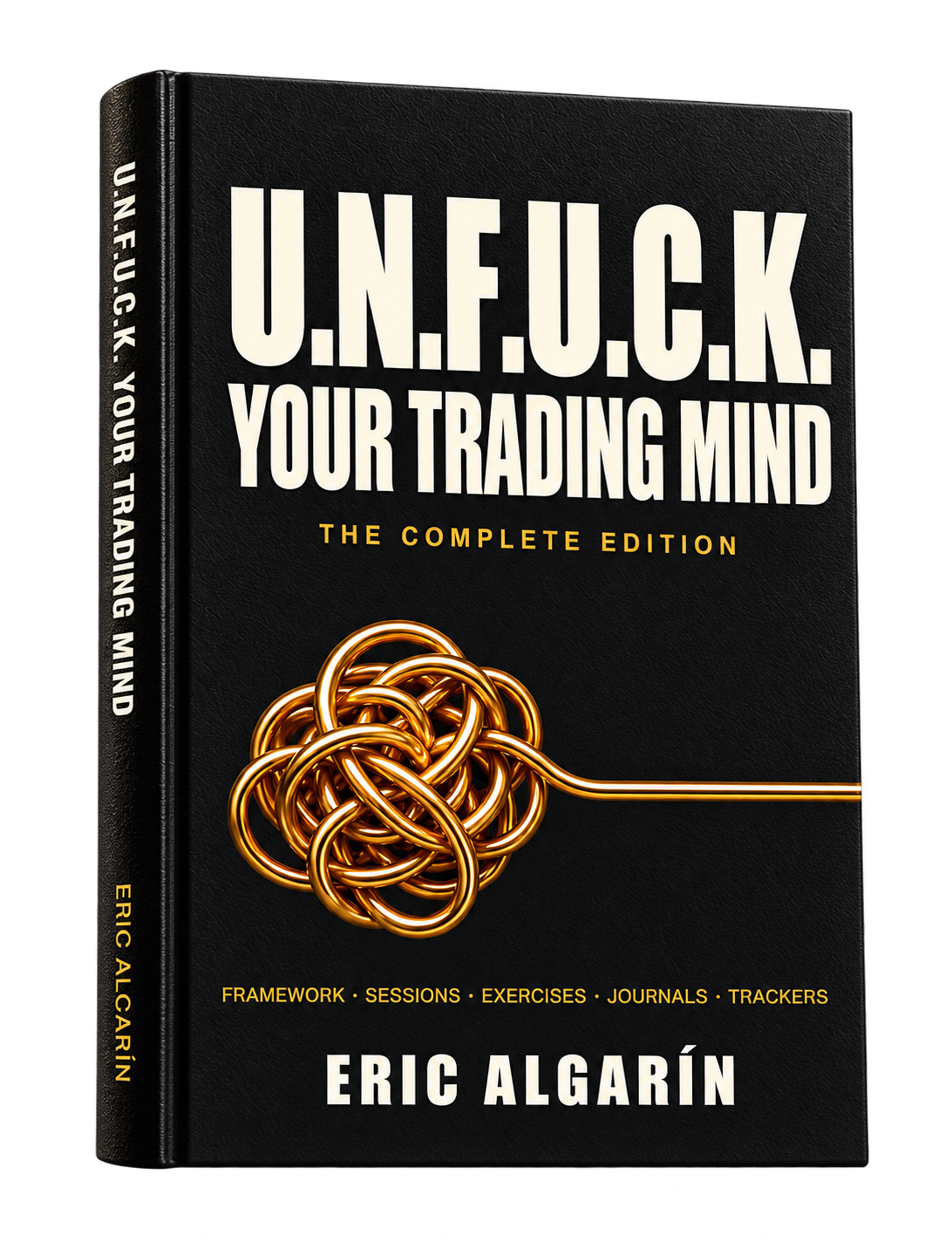 U.N.F.U.C.K. Your Trading Mind book cover